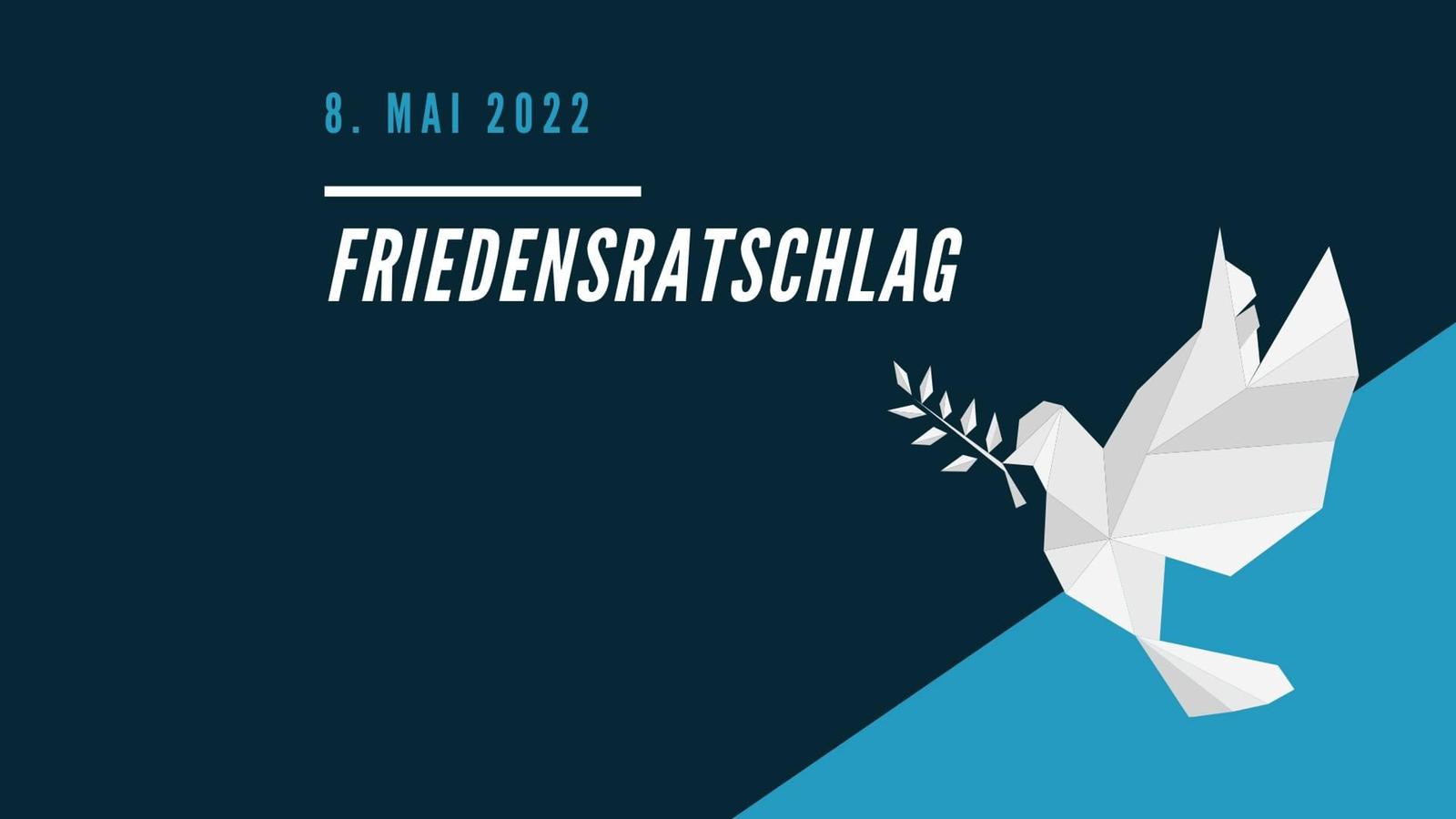 Friedensratschlag | 8. Mai